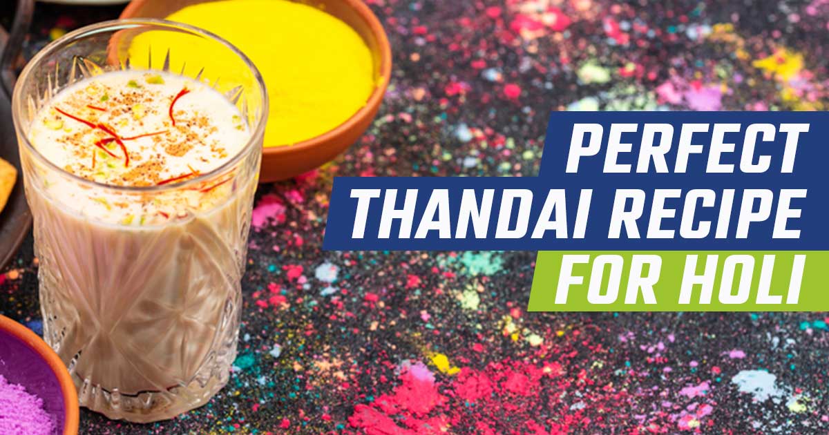 Perfect Thandai Recipe For Holi