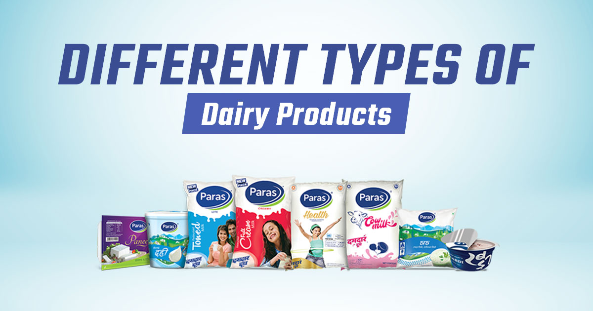 Different types of Dairy Products