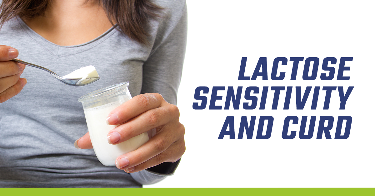 Lactose Sensitivity and Curd